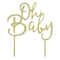 12 Pack: Gold Glitter Oh Baby Cake Topper by Makery®